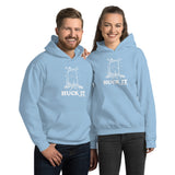 Huck It Hoodie