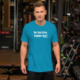 Do You Even Paddle Bro? Short-Sleeve T-Shirt