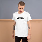 I'd Rather Be Kayaking Short-Sleeve T-Shirt